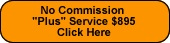 No commission Plus service - $895