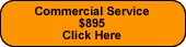 Commercial service $895