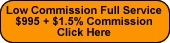 Low commission full service - $995 + 1.5% commission